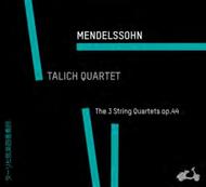 Mendelssohn - String Quartets Op.44