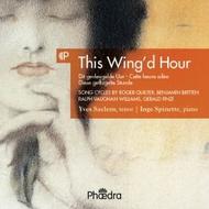 This Wingd Hour (Song Cycles) | Phaedra PH292027