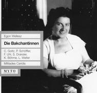 Egon Wellesz - Die Bakchantinnen | Myto MCD00331