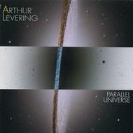 Arthur Levering - Parallel Universe | New World Records NW80750