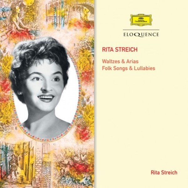 Rita Streich: Waltzes & Arias, Folk Songs & Lullabies | Australian Eloquence ELQ4801276