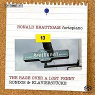 Beethoven - The Rage over a Lost Penny: Rondos & Klavierstucke | BIS BIS1892