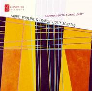 Faure / Poulenc / Franck - Violin Sonatas | Champs Hill Records CHRCD081