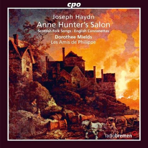 Haydn - Anne Hunters Salon: Scottish Folk Songs / English Canzonettas