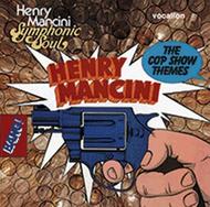 Henry Mancini - The Cop Show Themes / Symphonic Soul