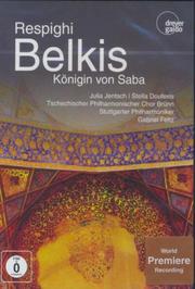 Respighi - Belkis, Queen of Sheba (DVD) | Dreyer Gaido DVDDG21079