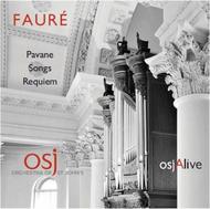 Faure - Pavane, Songs, Requiem | OSJ Alive OSJCD01