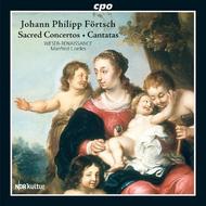 Johann Philipp Fortsch - Sacred Concertos, Cantatas | CPO 7778602