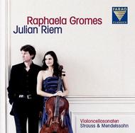R Strauss / Mendelssohn - Violoncello Sonatas