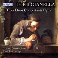 Luigi Gianella - Trois Duos Concertants Op.2