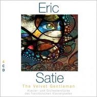 Erik Satie - The Velvet Gentleman