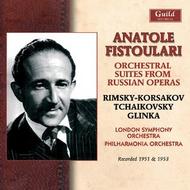 Anatole Fistoulari: Orchestral Suites from Russian Operas