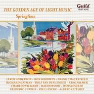 Golden Age of Light Music: Springtime  | Guild - Light Music GLCD5216
