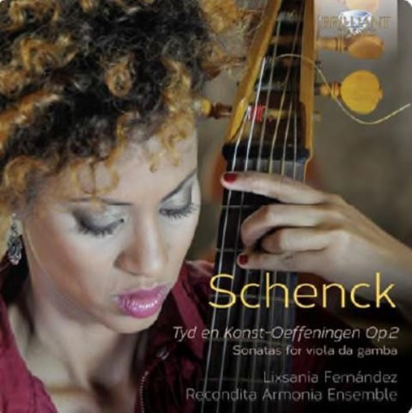 Schenck - Tyd en Konst-Oeffeningen: Sonatas for Viola da Gamba | Brilliant Classics 94635