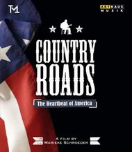 Country Roads: The Heartbeat of America (Blu-ray) | Arthaus 108118