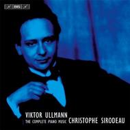 Viktor Ullmann - The Complete Piano Music