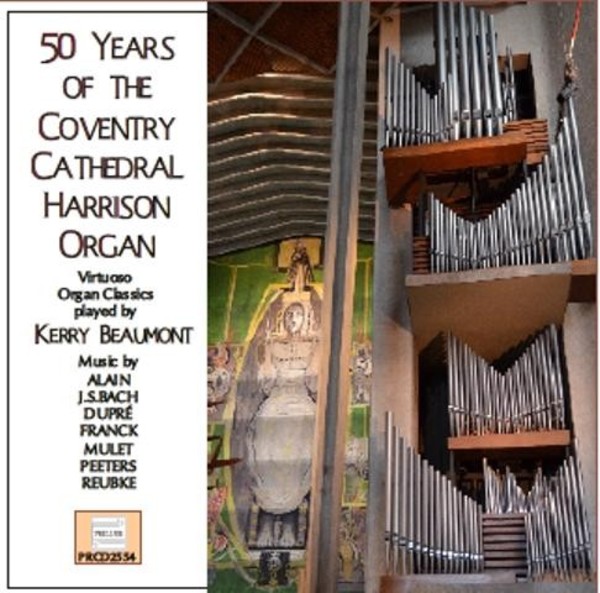 50 Years of the Coventry Cathedral Harrison Organ | Prelude Records PRCD2554