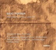 Beat Furrer - Wustenbuch, Ira-arca, Lied, Aer | Kairos KAI0013312