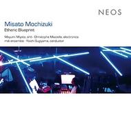 Misato Mochizuki - Etheric Blueprint | Neos Music NEOS11403