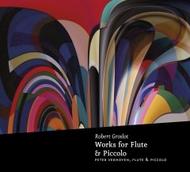 Robert Groslot - Works for Flute and Piccolo | Groslot Music GM1401