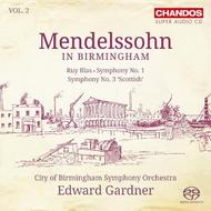 Mendelssohn in Birmingham Vol.2