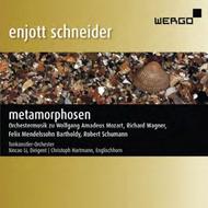 Enjott Schneider - Metamorphosen