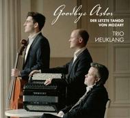 Goodbye Astor: The Last Tango by Mozart | C-AVI AVI5837954