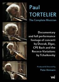 Paul Tortelier: The Complete Musician | VAI DVDVAI4570