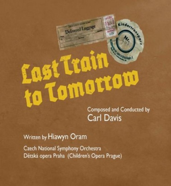 Carl Davis - Last Train to Tomorrow | Carl Davis Collection CDC025