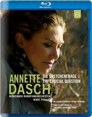 Annette Dasch: Die Gretchenfrage (The Crucial Question) (Blu-ray) | Euroarts 2059934