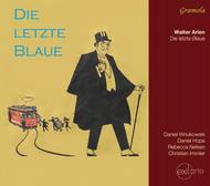 Walter Arlen - Die Letzte Blaue