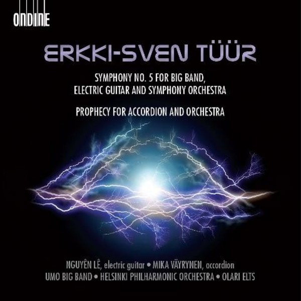 Erkki-Sven Tuur - Symphony No.5, Prophecy | Ondine ODE12342