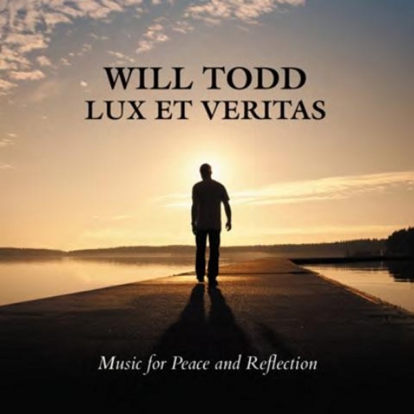 Will Todd - Lux et Veritas