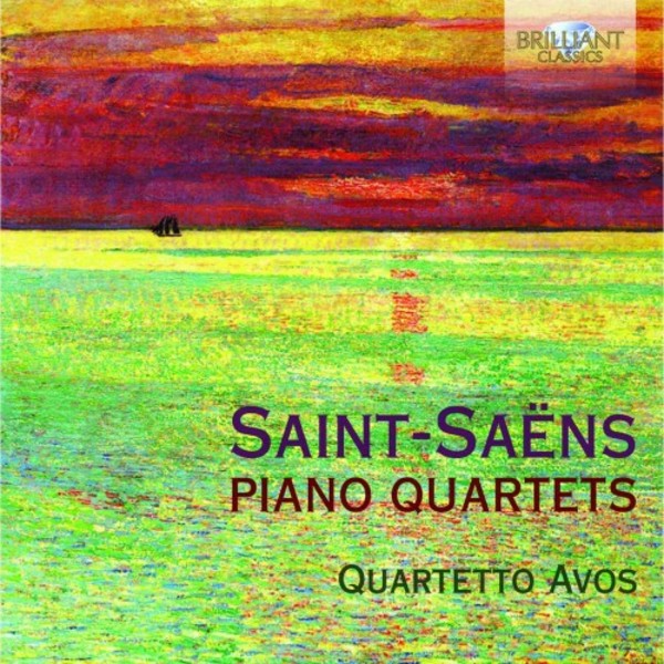 Saint-Saens - Piano Quartets | Brilliant Classics 94652