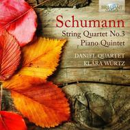 Schumann - String Quartet No.3, Piano Quintet | Brilliant Classics 95014