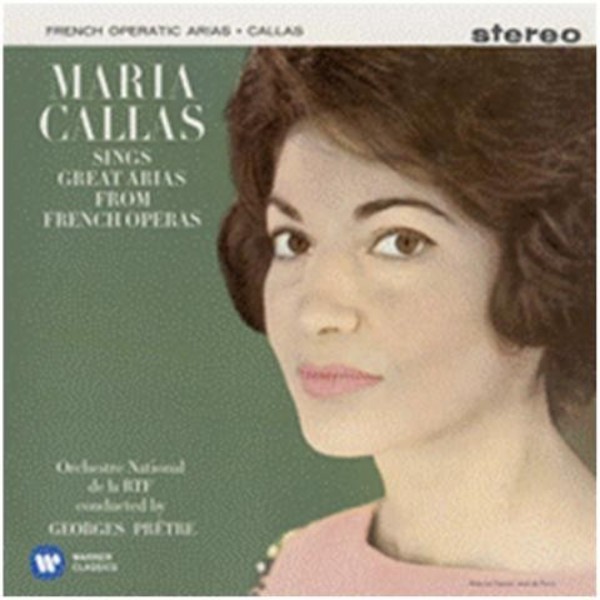 Maria Callas sings Great Arias from French Operas | Warner 2564634008