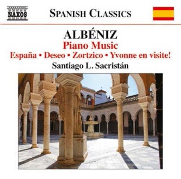 Albeniz - Piano Music Vol.6 | Naxos - Spanish Classics 8573295