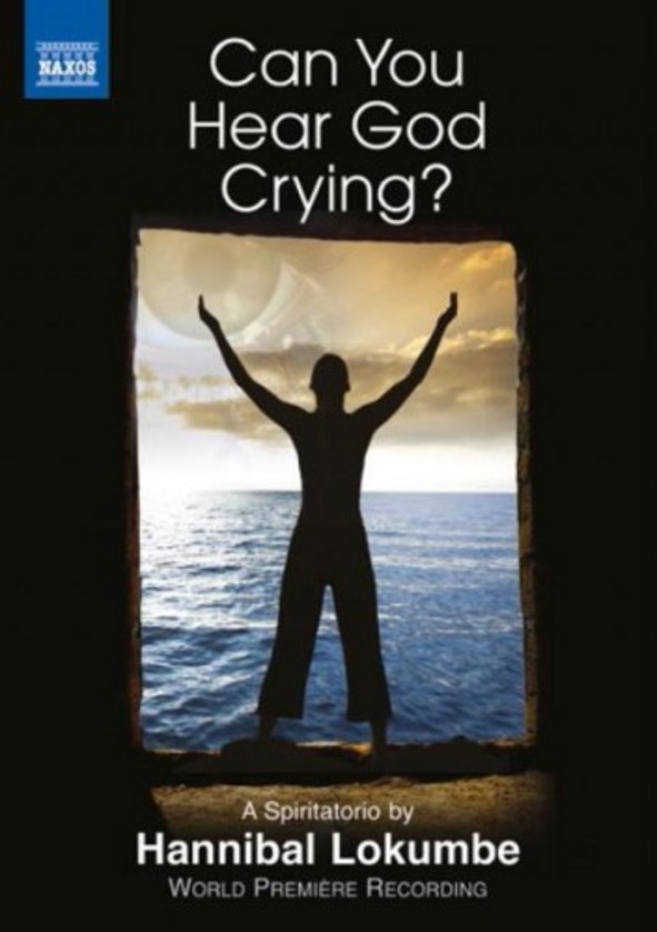 Hannibal Lokumbe - Can You Hear God Crying? | Naxos - DVD 2110357