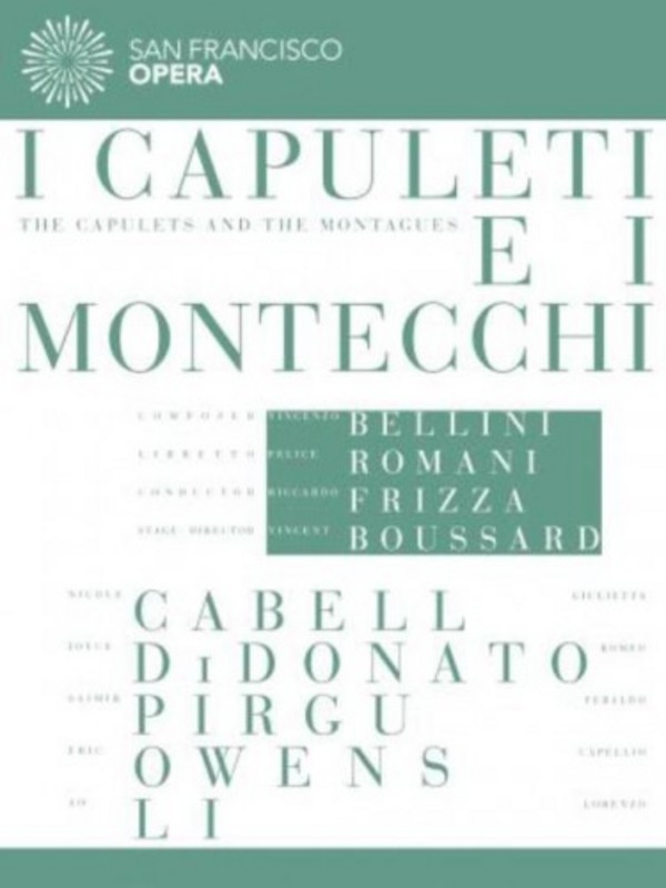 Bellini - I Capuleti e I Montecchi (DVD) | Euroarts 2059668