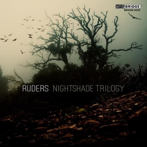 Poul Ruders - Nightshade Trilogy | Bridge BRIDGE9433