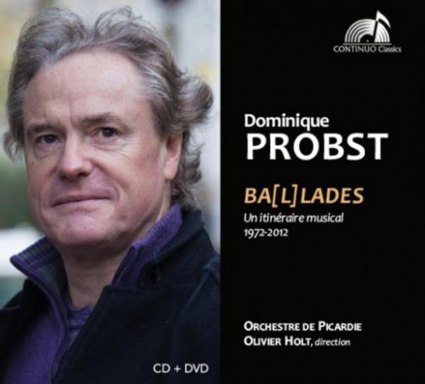 Dominique Probst: Bal(l)ades - A Musical Journey 1972-2012 | Continuo Classics CC777710
