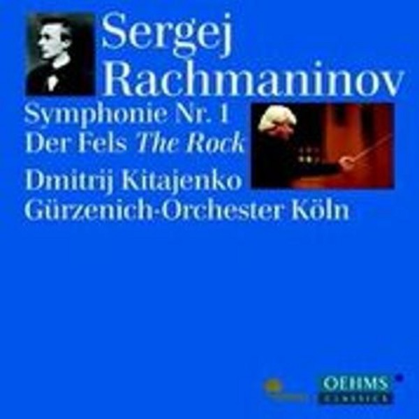 Rachmaninov - Symphony No.1, The Rock | Oehms OC440