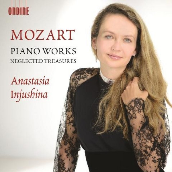 Mozart - Piano Works: Neglected Treasures | Ondine ODE12502
