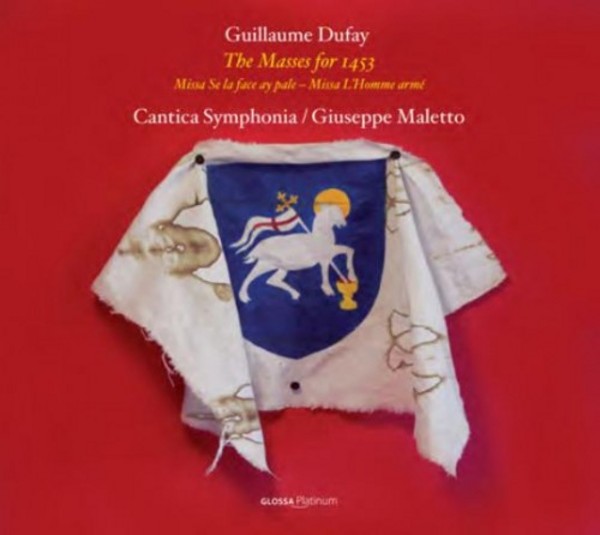 Dufay - The Masses for 1453