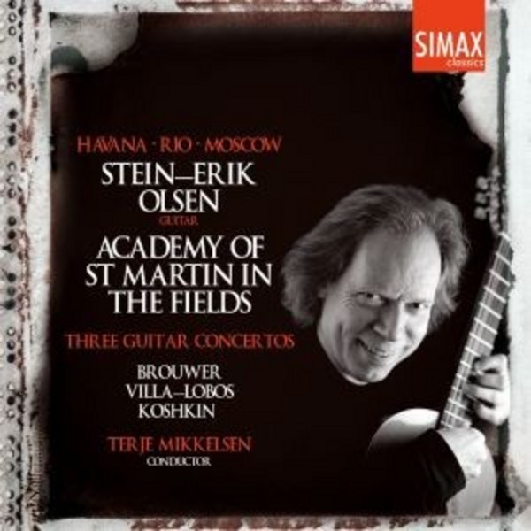 Three Guitar Concertos: Brouwer / Villa-Lobos / Koshkin | Simax PSC1313