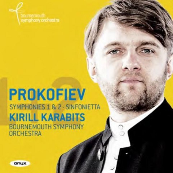 Prokofiev - Symphonies Nos 1 & 2, Sinfonietta | Onyx ONYX4139