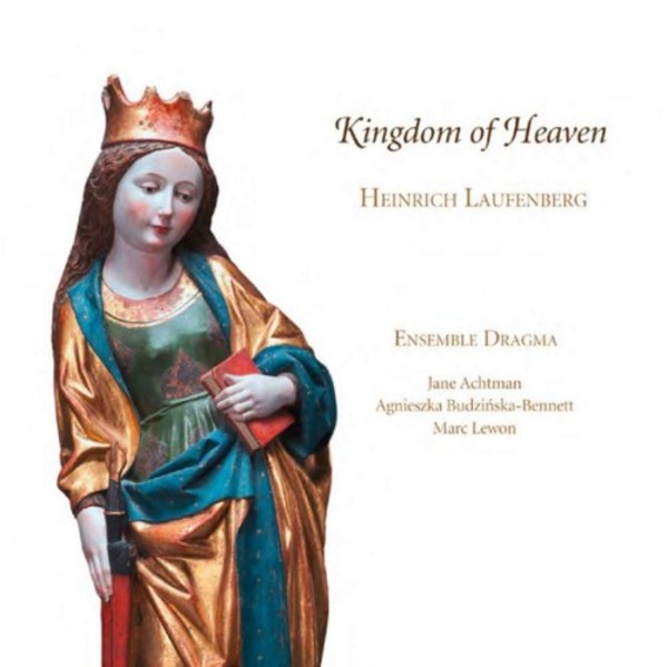 Heinrich Laufenberg - Kingdom of Heaven | Ramee RAM1402
