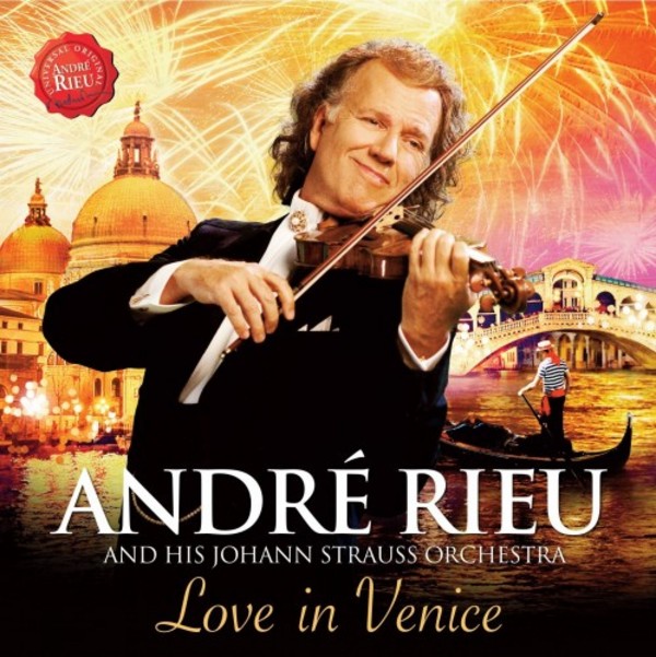 Andre Rieu: Love in Venice | Decca 3794669