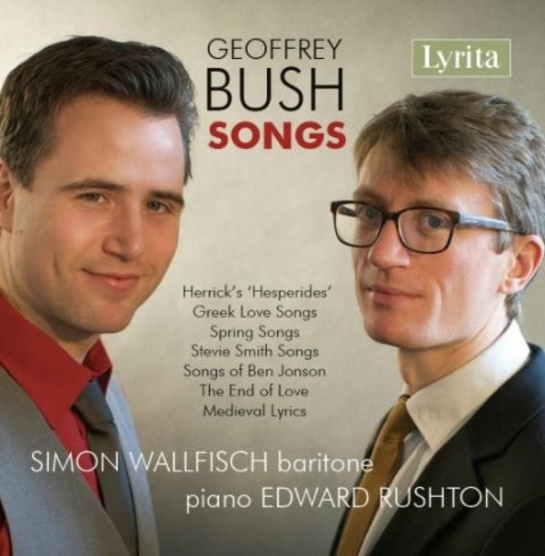 Geoffrey Bush - Songs | Lyrita SRCD343