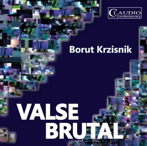 Borut Krzisnik - Valse Brutal